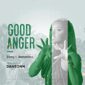 Zinny - Good Anger